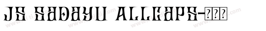 JS Sadayu Allcaps字体转换